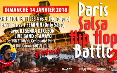 Paris Salsa Hip Hop Battle II 14/01/2018